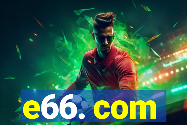 e66. com